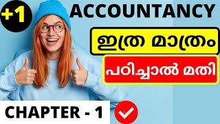 Plus one ACCOUNTANCY CHAPTER1 PART 1  in Malayalam  INTRODUCTION TO ACCOUNTING [upl. by Yance195]