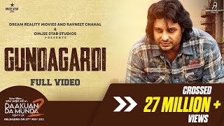 Gundagardi Official Video  Himmat Sandhu  Dakuaan Da Munda 2  New Punjabi Song  27th May 2022 [upl. by Hufnagel]