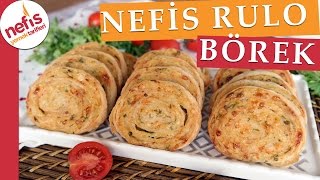 Patatesli Rulo Börek Tarifi  Kolay Börek Tarifi  Nefis Yemek Tarifleri [upl. by Athalie944]