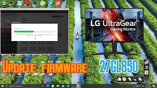 How to Update Firmware LG 27GL850 Cont อัพเดทเฟิร์มแวร์จอมอนิเตอร์ LG 27GL850 ต่อ [upl. by Snapp41]