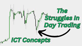 The Struggles In Day Trading [upl. by Esbensen]