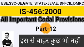 IS 456 2000 CODE SUMMARY part 12  important codal provisions  is code recommendations SSC JEESE [upl. by Lenneuq]