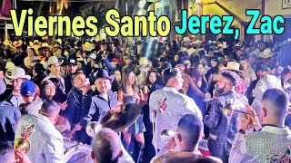 Viernes Santo Jerez Zacatecas [upl. by Schaffer]