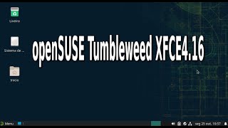 openSUSE Tumbleweed XFCE 4 16 [upl. by Atiral]