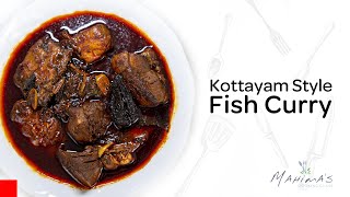 Kottayam Style Fish Curry  കോട്ടയം സ്റ്റൈല്‍ മീന്‍ കറി [upl. by Novyad]