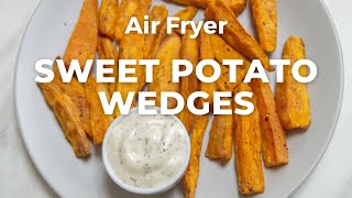 AIR FRYER SWEET POTATO WEDGES  Flavours Treat [upl. by Anaek]