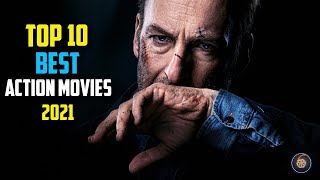 Top 10 best action movies of 2021 [upl. by Ttessil]