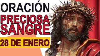 ORACIÓN A LA PRECIOSA SANGRE DE CRISTO 28 ENERO 2024 IGLESIA CATOLICA CANAL OFICIAL ORACIONES [upl. by Ylicic]