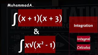 Integration of x  1x  3 amp x √x2  1  Integral Calculus [upl. by Greenquist]