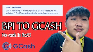 BPI TO GCASH  No Cash in FeeNo Transfer Fee QUICK TUTORIAL [upl. by Anol276]