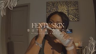 FENTY SKIN  Butta Drop  Hydrating Body Milk [upl. by Esilrac]