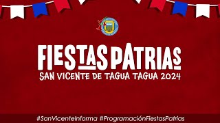 Programación de Fiestas Patrias 2024 en San Vicente de Taguatagua [upl. by Naenej359]