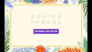 Poster Parade for Sept 22 2024 [upl. by Dante]