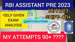 RBI ASSISTANT PRE SELF GIVEN EXAM ANALYSIS📝MY ATTEMPTS🔥 18 NOV4TH SHIFT rbiassistant rbigradeb [upl. by Sixele772]