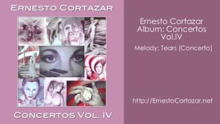 Tears Concerto  Ernesto Cortazar [upl. by Fugere]