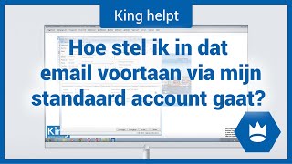 Hoe stel ik in dat email voortaan via mijn standaard account gaat [upl. by Katrina803]