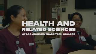 Learn About LATTCs Health amp Related Sciences Pathway [upl. by Yeneffit]