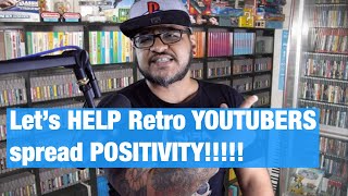 Lets SPREAD some POSITIVITY to Retro YOUTUBERS [upl. by Lathrope]