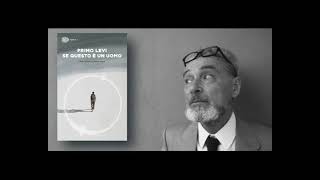 AUDIOLIBRO COMPLETO ITA SE QUESTO E UN UOMO PRIMO LEVI [upl. by Haon415]