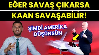 KAAN TÜM UÇAKLARLA SAVAŞACAK SEVİYEDE TEMEL KOTİLDEN EFSANE AÇIKLAMALAR [upl. by Mirak]