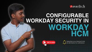 Configurable Workday Security in Workday HCM  ZaranTech [upl. by Mikal212]