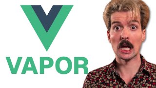 Vapor The Future Of Vue [upl. by Newcomb]