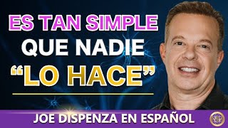 🔴 Haz esto y TRANSFORMA tu MENTE en Minutos  Joe Dispenza en español [upl. by Naves]