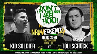 Tollschock vs Kid Soldier  DLTLLY RapBattle NRWeekend4  Düsseldorf  2020 [upl. by Ellennahc512]