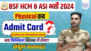 BSF HCM amp ASI Physical Date [upl. by Blas134]