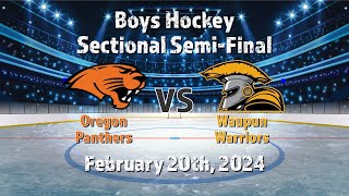 Boys Hockey Sectional SemiFinal Oregon vs Waupun 22024 [upl. by Ennairej]