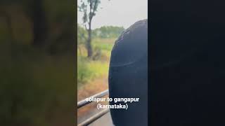 solapur to gangapur karnataka [upl. by Blalock]