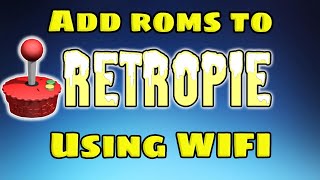 How to transfer Roms to RetroPie over WiFi [upl. by Homans]