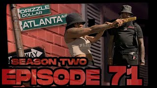 Atlanta Avenue  Web Series  Movie Season Two  Episode 71 [upl. by Jelsma451]