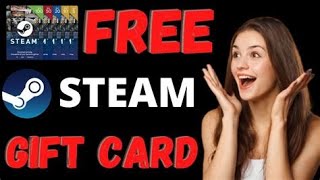 Get New Steam Gift Card Giveaway FREE Steam 100  🤑 [upl. by Ehtyde]