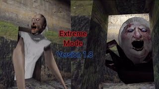 Granny Version 18 in Extreme Mode  Full Gameplay [upl. by Ydnarb]