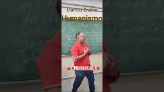 Humanismo  Marcos Ensina historia escola [upl. by Nyrehtak]