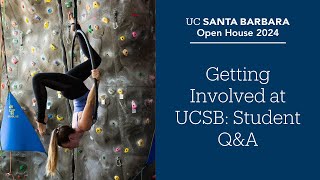 Getting Involved at UCSB Student QampA [upl. by Nuoras285]