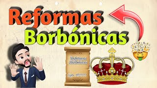 Reformas Borbónicas [upl. by Yelsnit270]