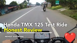 Test Drive Honda TMX 125 Newest Model  Honest Review [upl. by Creigh]