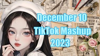 New TikTok Mashup December 10 💖 2023 [upl. by Norrie975]