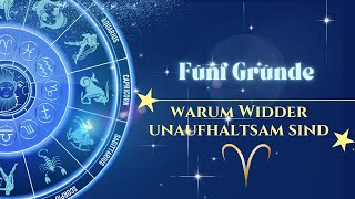 5 Gründe warum Widder unaufhaltsam sind [upl. by Leahcimnaj72]