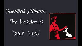 ESSENTIAL ALBUMS The Residents quotDuck Stabquot [upl. by Chilcote847]