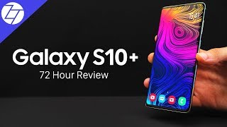 S10 Plus  My 72 Hour Experience [upl. by Eisset952]