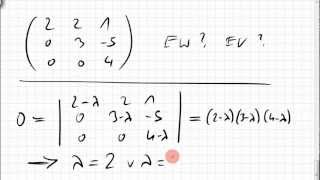 07A1 Eigenwerte Eigenvektoren bestimmen charakteristisches Polynom [upl. by Cira983]