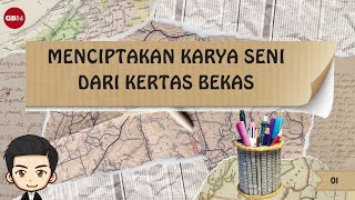 Menciptakan Karya Seni dari Kertas Bekas  Materi Seni Rupa Kelas 5 Kurikulum Merdeka [upl. by Vinn36]