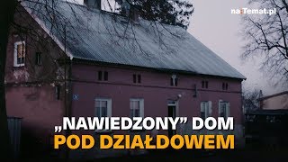 „Nawiedzony” dom pod Działdowem [upl. by Demetre]