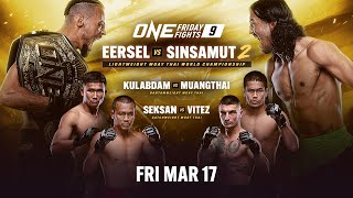 ONE Friday Fights 9 Eersel vs Sinsamut II [upl. by Aenitsirhc]