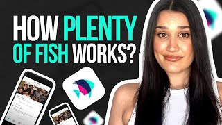 How Does Plenty Of Fish Work A Beginners Guide [upl. by Lupee372]