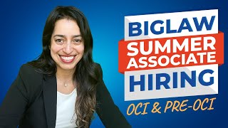 How to Get a Big Law Summer Associate Job PreOCI and OCI [upl. by Ielerol626]