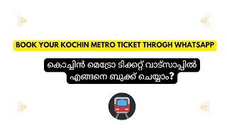 kochi metro ticket booking through WhatsApp  Kochi metro  step by step process Kochi JishnuGeeks [upl. by Garik267]